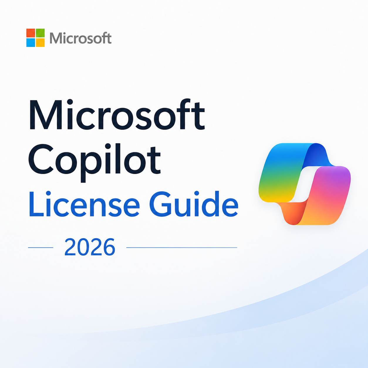 Licence guide for Microsoft in 2026